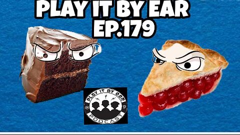 Episode 179: Cake vs. Pie Bracket Part I