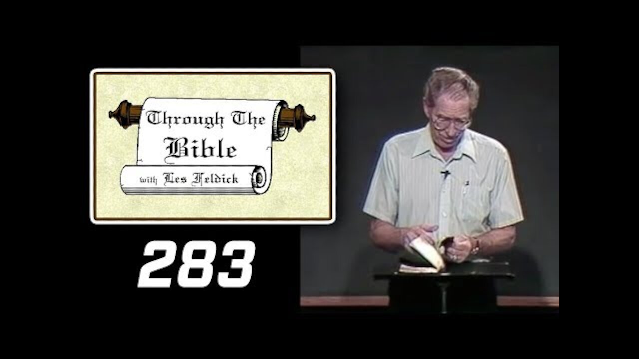 283 - Les Feldick [ 24-2-3 ] Romans 9:6-9 & Genesis 32:27,28