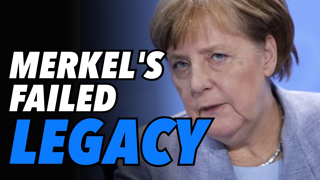 Merkel's legacy of Brexit and a failed European Union