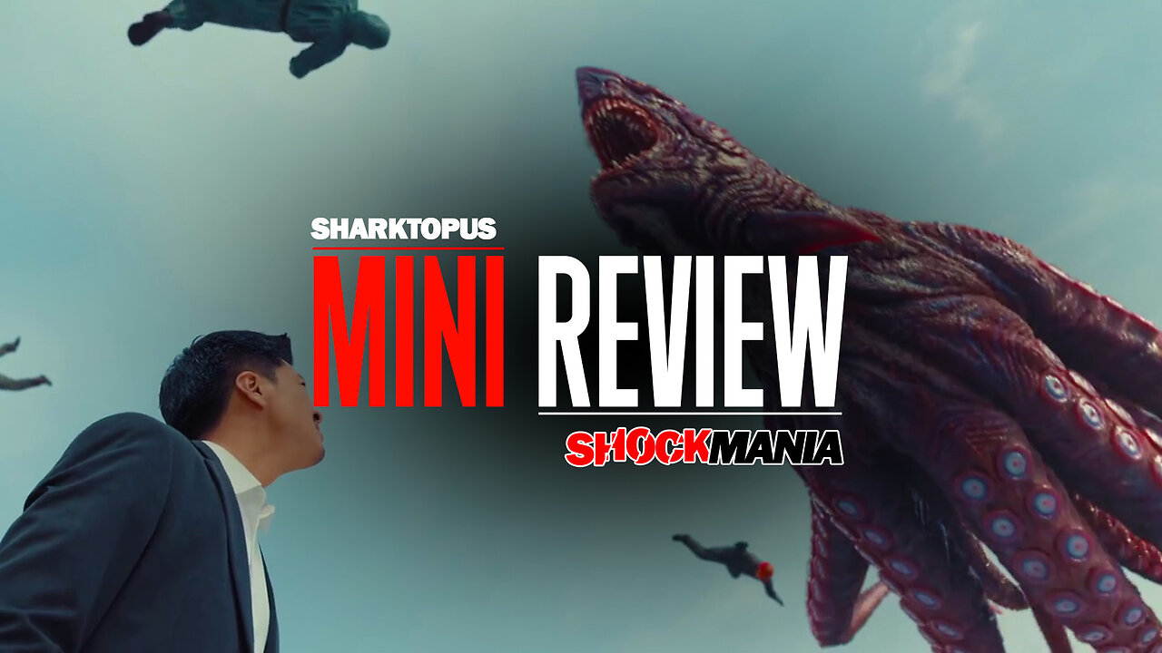 SHARKTOPUS (REVIEW) The Chinese Remake Of The Popular SyFy Movie Is Amazing!!