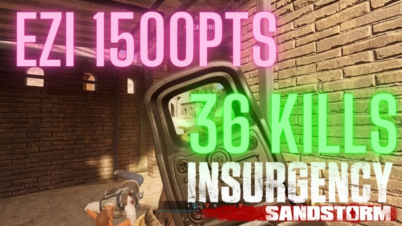 Ez 36 kills (1500pts) Sandstorm