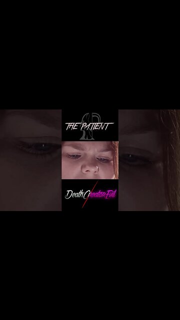 THE PATIENT is inspired by Trevor Henderson