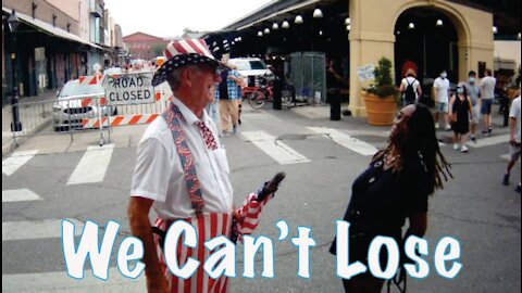 We Can't Lose!