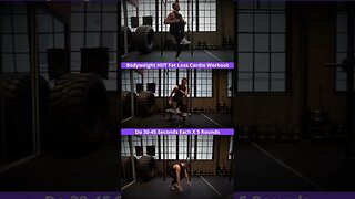 Bodyweight HIIT Fat Loss Cardio Workout