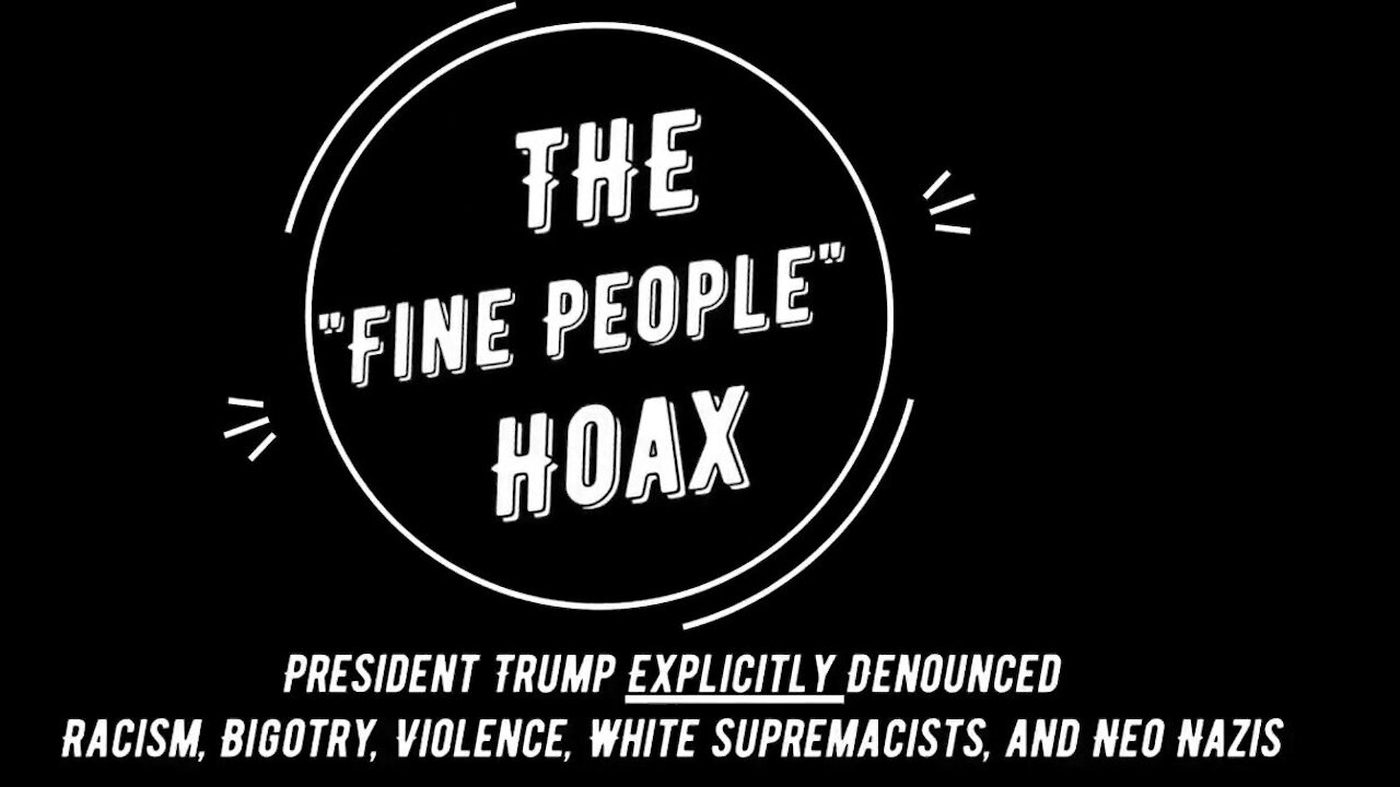 The Fine People Hoax