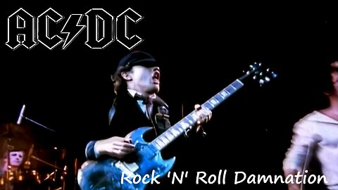 AC/DC - Rock 'N' Roll Damnation (Promo Video)