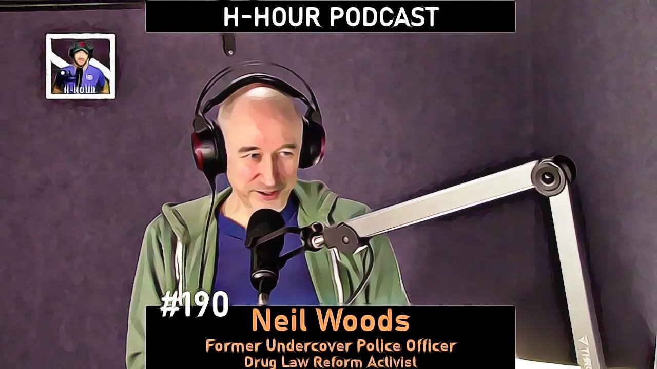 H-Hour Podcast #190 Neil Woods - undercover police, drug law reform activist