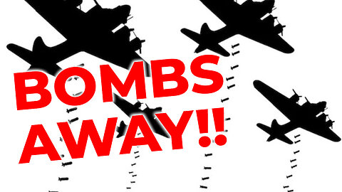 Bombs Away!