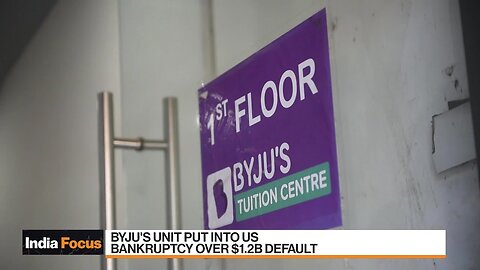 Indian Education Startup Byju’s Unit Put Into US Bankruptcy