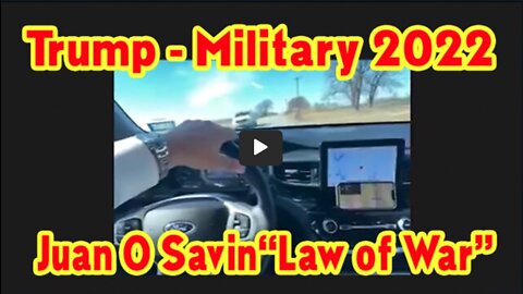 Juan O Savin "Trump - Military 2022".!.