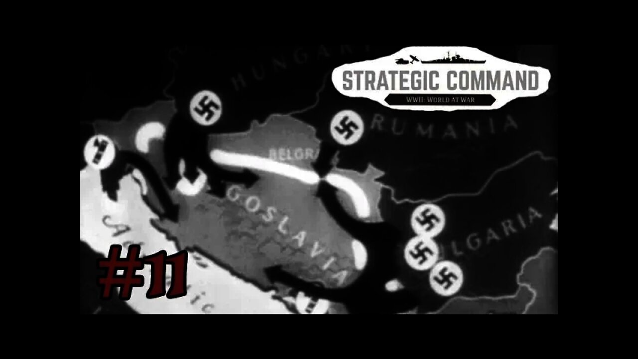 Strategic Command WWII: World At War 11 Invasion of Yugoslavia!