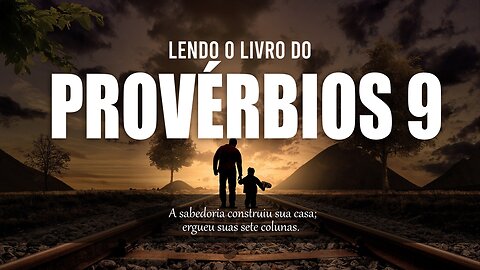 PROVÉRBIOS 9