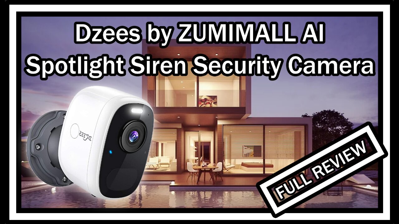 Dzees by ZUMIMALL JA-G1 (CG1) Rechargeable Outdoor Security Camera w. Spotlight Siren 1080P REVIEW