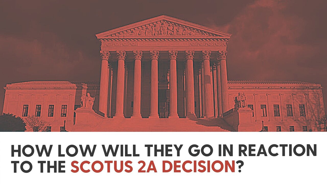 How Low Will They Go in Reaction to the SCOTUS 2A Decision?