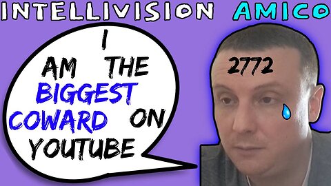 Intellivision Amico Darius Truxton Is Literally The Biggest Coward On YouTube - 5lotham