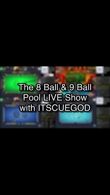 The 8 Ball & 9 Ball Pool LIVE Show with ITSCUEGOD