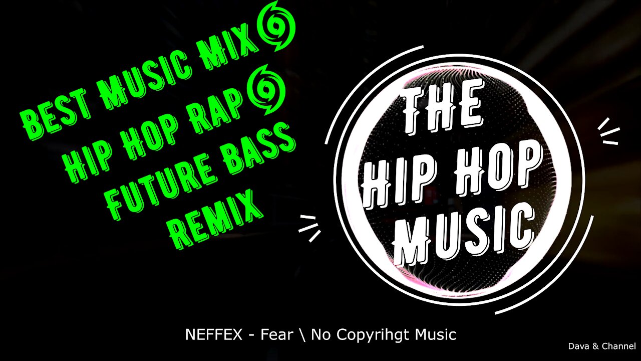 NEFFEX - Fear \ New Hip Hop 2021 Music \ No Copyright Music