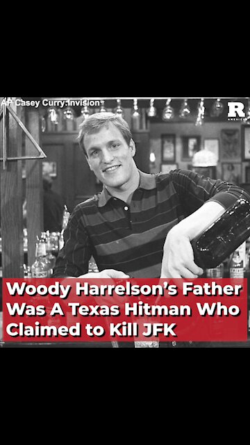 Woody Harrelson's Dad Was a Texas Hitman Who Claimed to Kill JFK