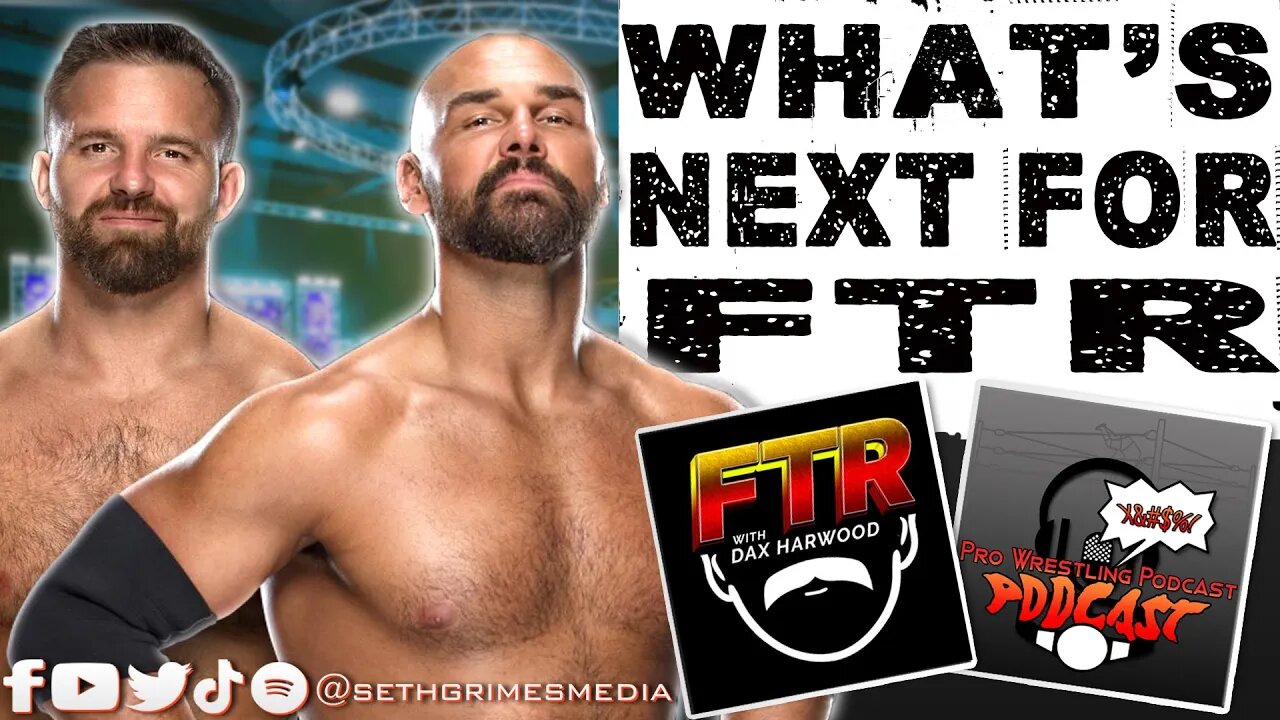 What's Next for FTR? Contract EXPIRING! | Clip from Pro Wrestling Podcast Podcast | #ftr #wwe #aew