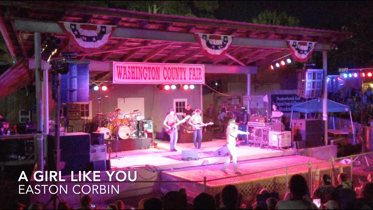 Easton Corbin @ WC Fair | A Girl Like You