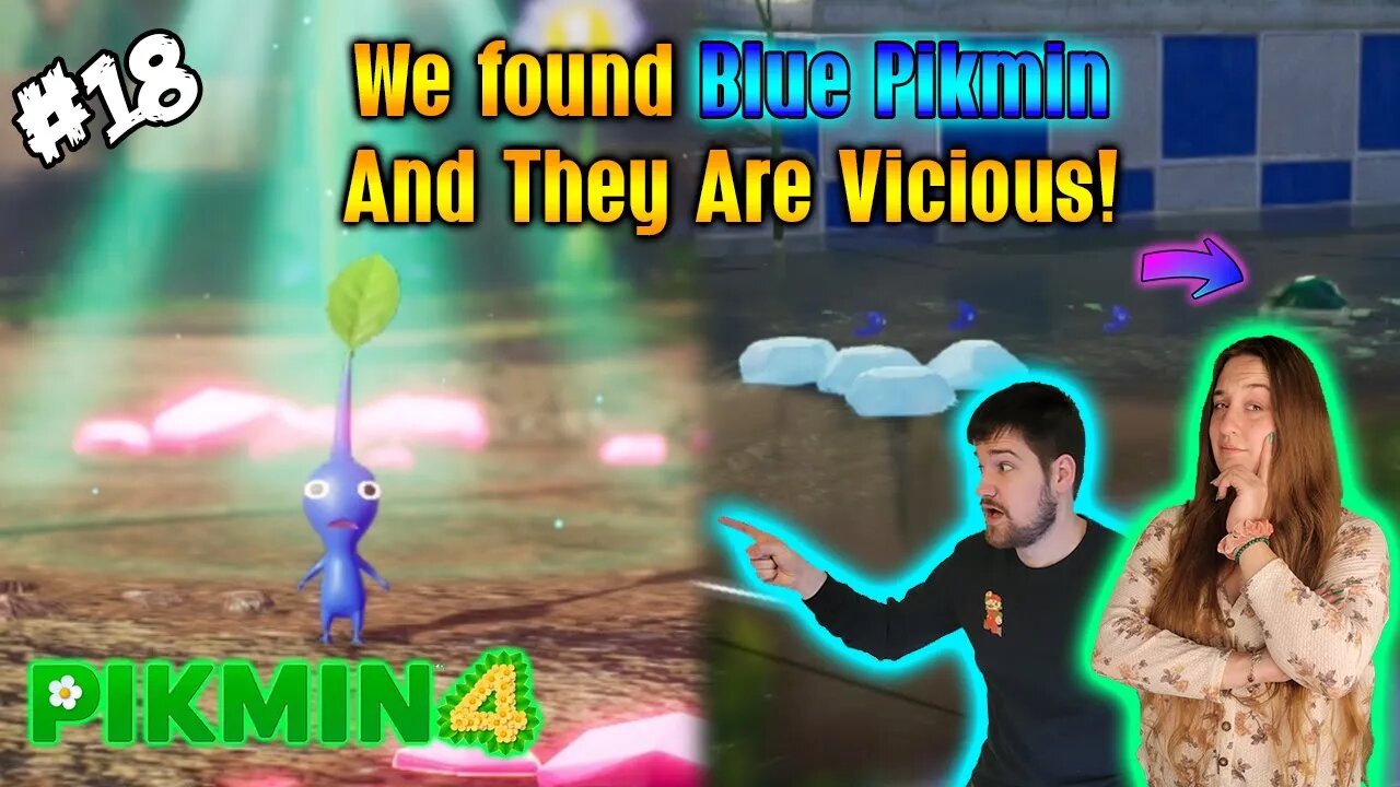 Pikmin 4 Episode #18