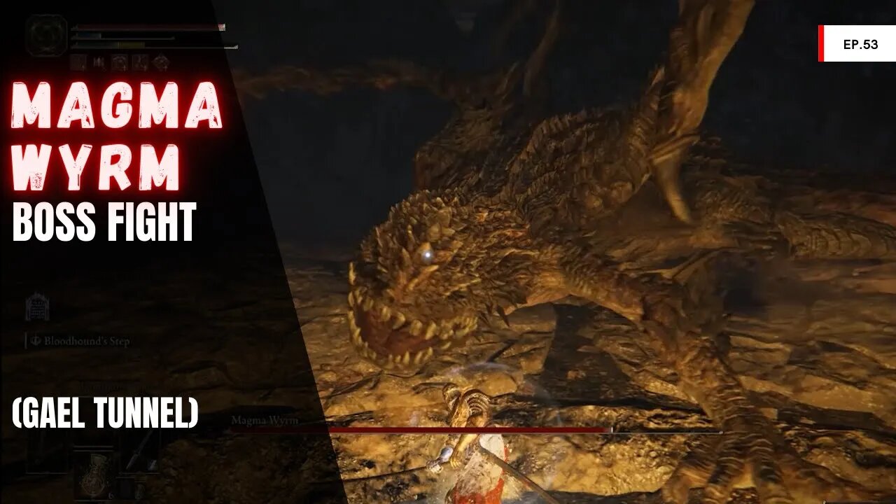 Elden Ring - Magma Wyrm (Gael Tunnel)