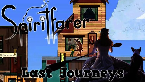 Spiritfarer - Last Journeys