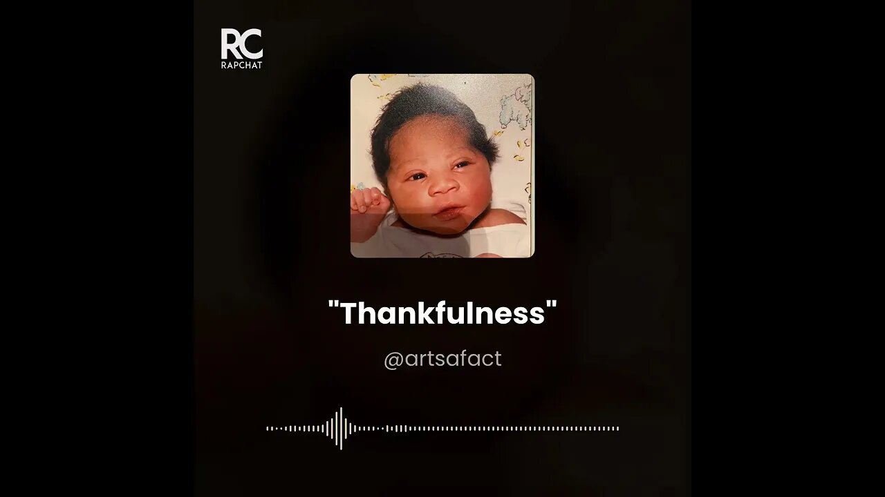 Thankfulness Freestyle