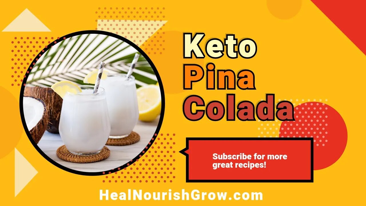 Keto Pina Colada, No Sugar and Less Calories!