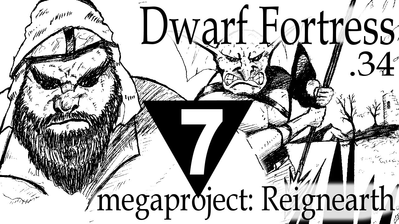 Dwarf Fortress Reignearth part 7 [megaconstruction]