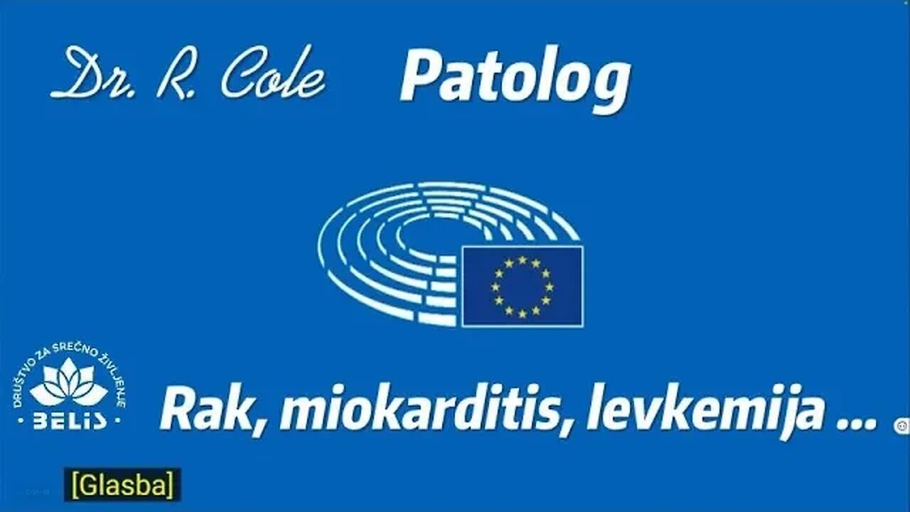 RAK, LEVKEMIJA, MIOKARDITIS, ... EU Parlament Dr. Cole - Počasna smrt 5,5 milijarde cepljenih!