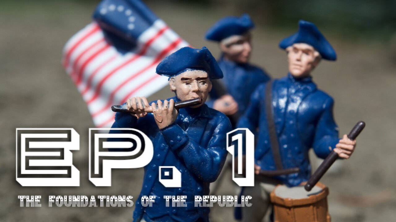 The Foundations of the Republic - Ep. 1