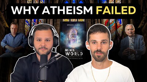 Why Atheism Failed | Spencer Klavan