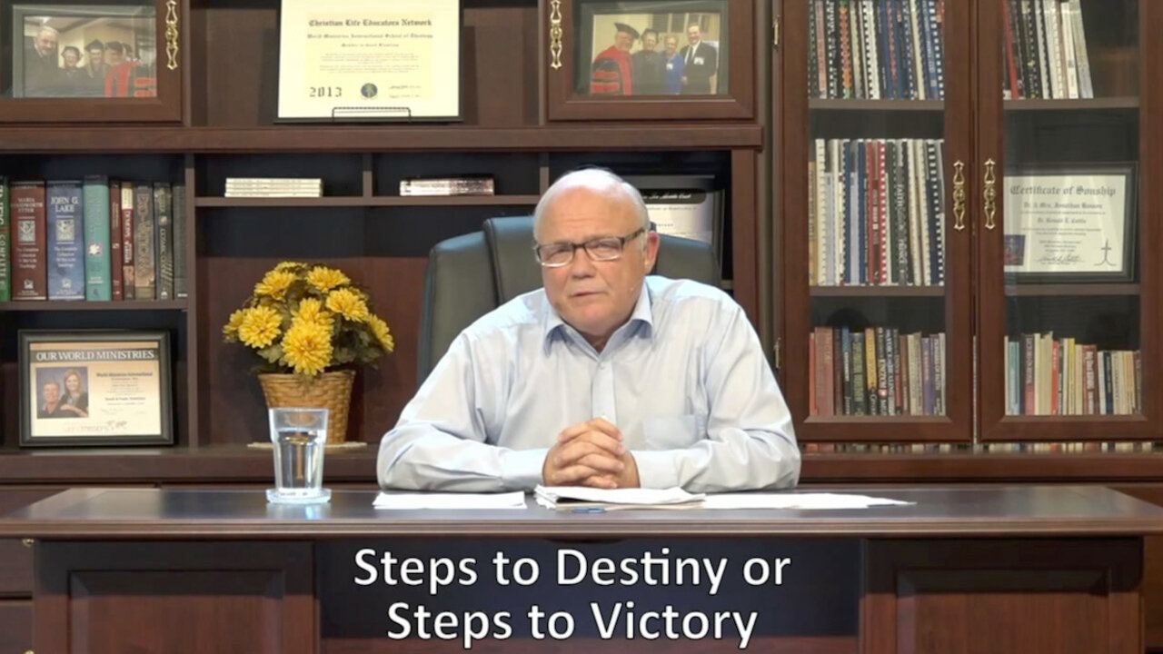 Steps to Destiny or Steps to Victory