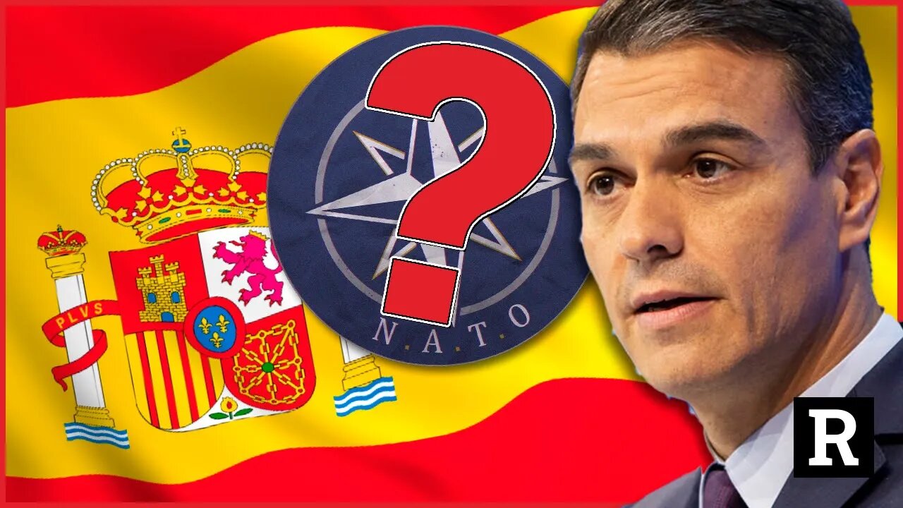 Spain's Prime Minister Pedro Sanchez to lead NATO? | Redacted with Clayton Morris