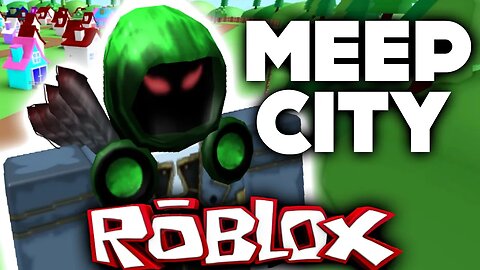 MEEP CITY?! | Roblox