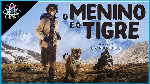 O MENINO E O TIGRE - Trailer (Dublado)