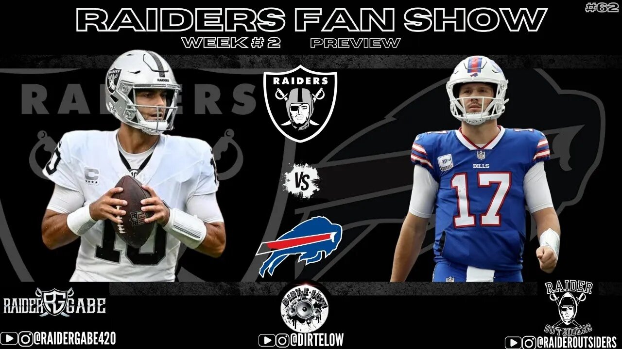 #Raider Fan Show #week 2 Preview #raiders vs #bills