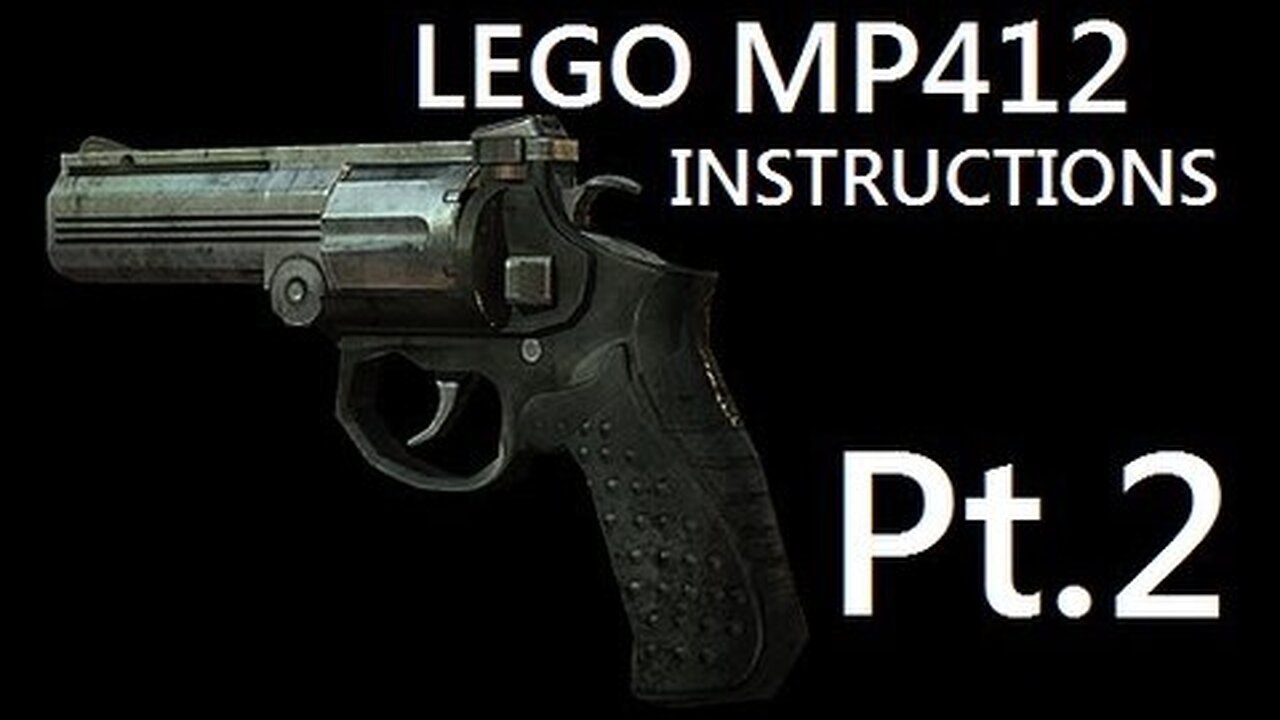 Call Of Duty: MW3: LEGO MP412 Instructions Pt. 2