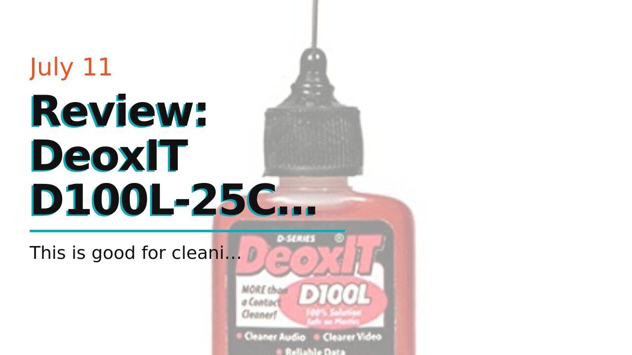 Review: DeoxIT D100L-25C Precision Needle Applicator, More Than A Contact Cleaner, 25 mL, Pack...