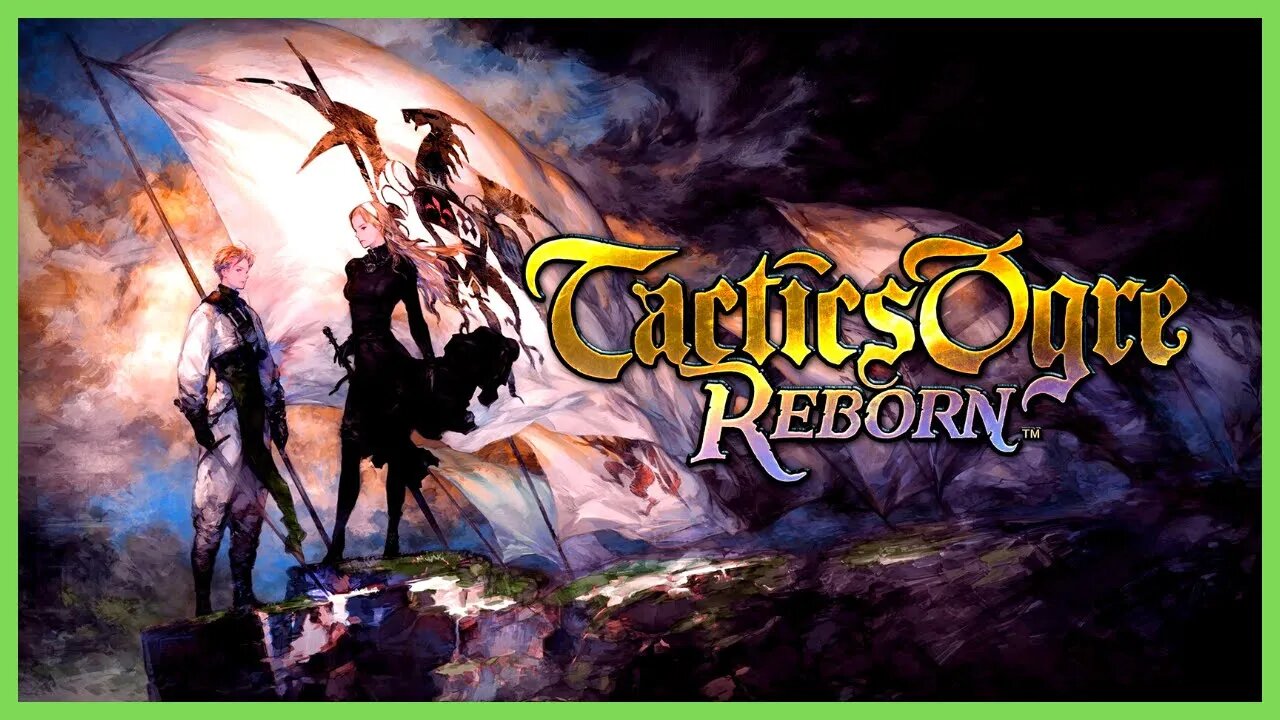 Tactics Ogre Reborn | Um Remaster CARO PRA KR4L3O!! - Gameplay PT-BR #01