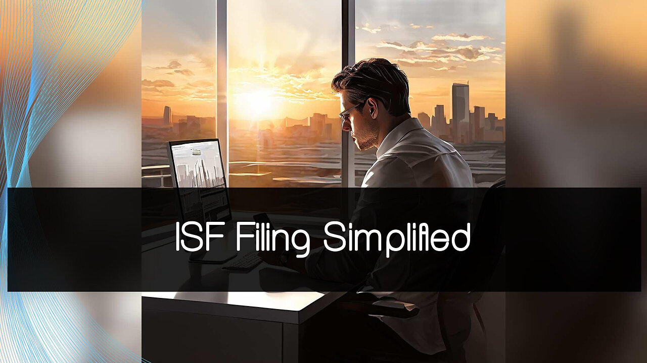 Streamlining ISF Filing for Baby Shower Presents: Best Practices and Considerations