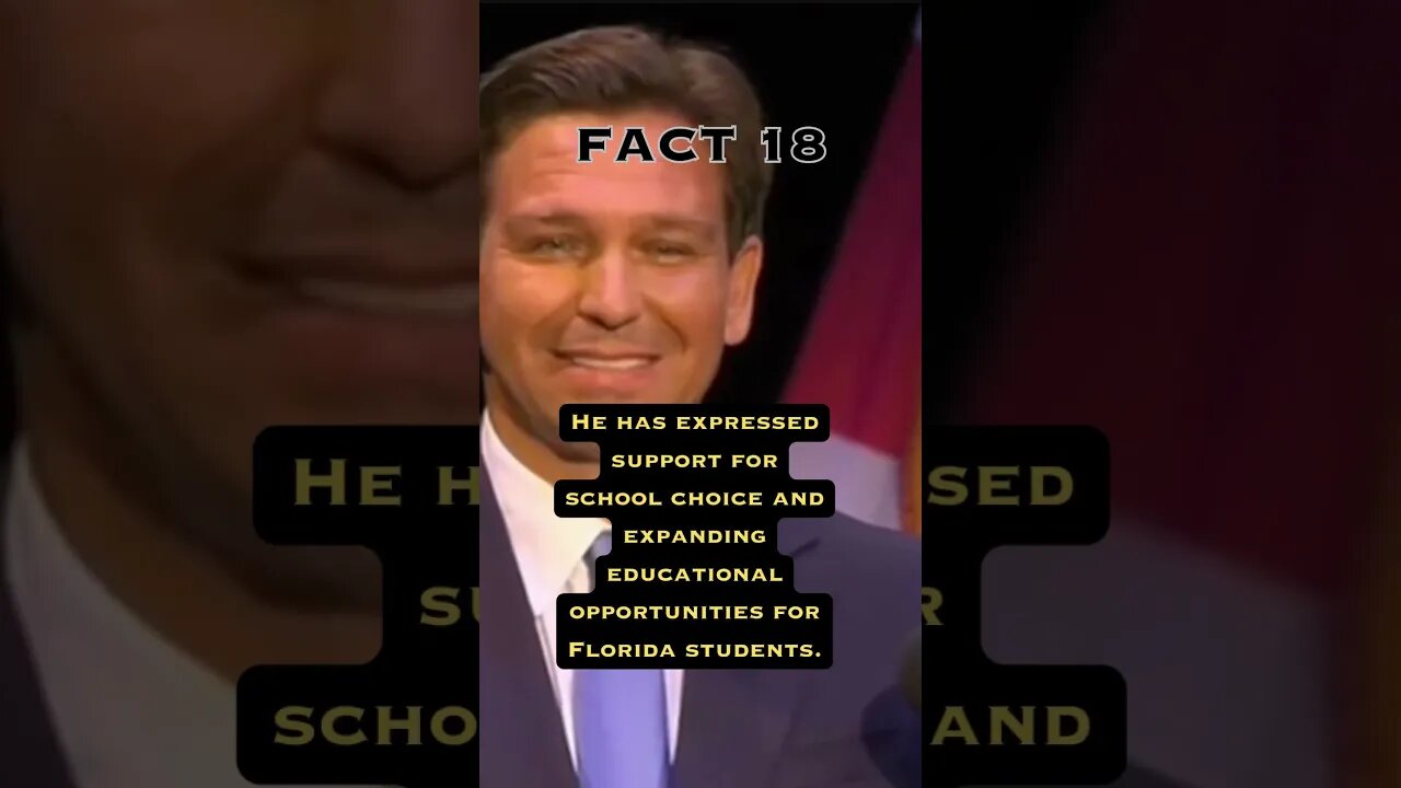 Fact 18 about Ron Desantis