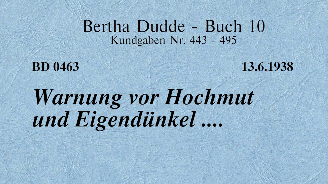 BD 0463 - WARNUNG VOR HOCHMUT UND EIGENDÜNKEL ....