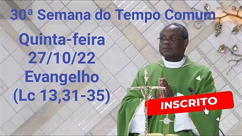 Homilia de Hoje | Padre José Augusto 27/10/22 | Ter Prudência!