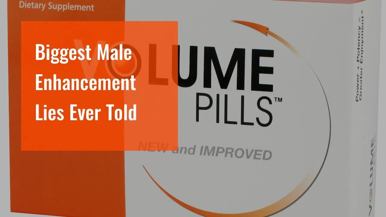 Biggest Male Enhancement Lies Ever Told