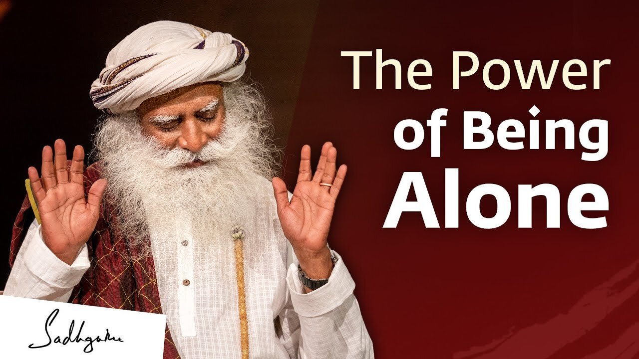 "The Power of Being Alone: Wisdom from SadhGuru Jaggi Vasudev" (2023)