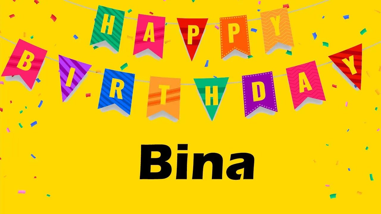 Happy Birthday to Bina - Birthday Wish From Birthday Bash