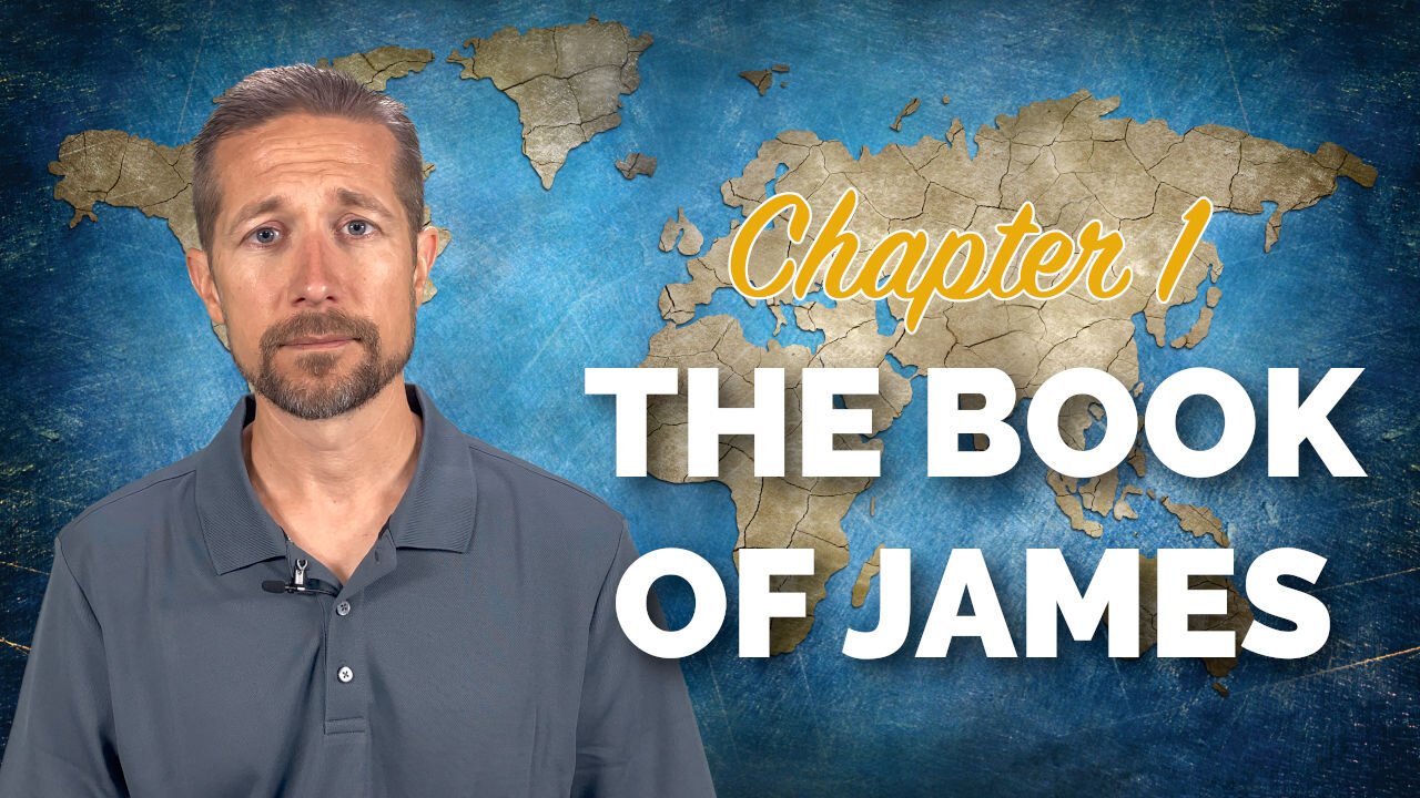 The Book of James: Chapter 1