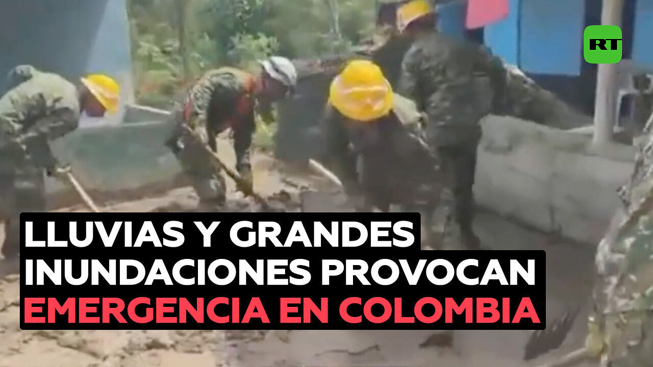 Varias regiones de Colombia están en emergencia por las fuertes lluvias y devastadoras inundaciones